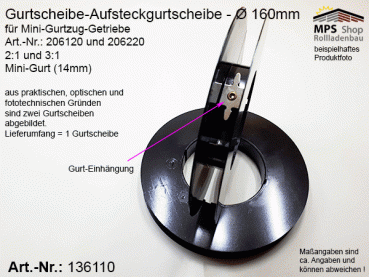 136110 Gurtscheibe 160mm, Mini-Gurtscheibe, Aufsteckgurtscheibe für Mini-Gurtzug-Getriebe
