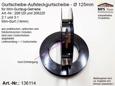 136114 Gurtscheibe 125mm, Mini-Gurtscheibe, Aufsteckgurtscheibe für Mini-Gurtzug-Getriebe