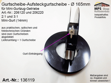 136119 Gurtscheibe 165mm, Mini-Gurtscheibe, Aufsteckgurtscheibe für Mini-Gurtzug-Getriebe