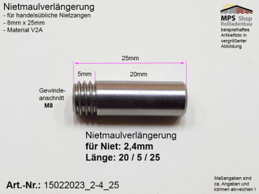 15022023_2-4_25, Nietmaulverlängerung, ALU-Niet 2,4mm, Länge: 25mm