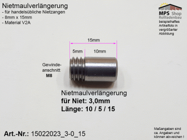 15022023_3-0_15, Nietmaulverlängerung, ALU-Niet 3,0mm, Länge: 15mm