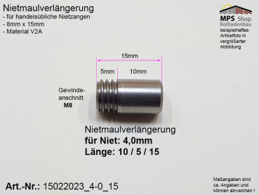 15022023_4-0_15, Nietmaulverlängerung, ALU-Niet 4,0mm, Länge: 15mm