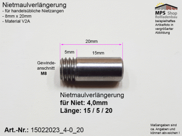 15022023_4-0_20, Nietmaulverlängerung, ALU-Niet 4,0mm, Länge: 20mm