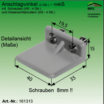 Anschlagwinkel, PVC weiß, 8mm Hülsenmuttern & Schrauben