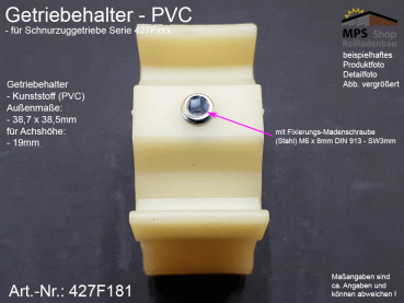 427F181 Getriebehalter PVC Schnurzuggetriebe, Serie 427Fxxx