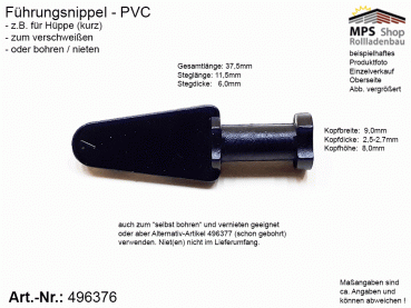 496376, Führungsnippel PVC schwarz, Hüppe, kurz, ungebohrt, zum verschweißen