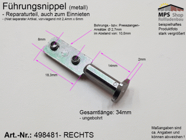 498481-R Führungsnippel metall, Länge 34mm, zum Verpessen, Bohren und Vernieten