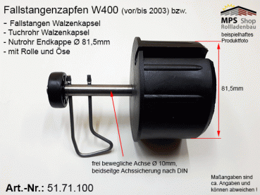 51.71.100 - W400 Fallstangenzapfen, Tuchrohr- Nutrohrendkappe WGB Varisol W400 Ersatzteil-Set