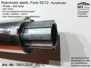 56012E4F -12Nm- elektr. Rohrmotor (Rumpfmotor) - FUNK