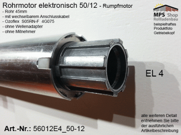 56012E4 -12Nm- elektronischer Rohrmotor (Rumpfmotor)