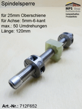 Spindelsperre "652" Achse: 5mm-6-kant, Oberschiene 25mm