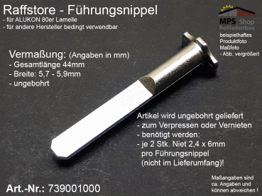 739001000 Führungsnippel Metall, Länge 44mm (z.B. ALUKON) - ungebohrt, ohne Niet