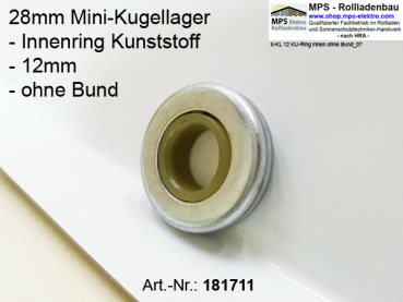 Kugellager 28mm Mini-Kugellager mit Kunststoff-Innenring