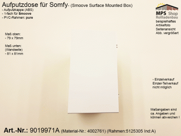 9019971A - Aufputzdose Somfy für Smoove (Surface Mounted Box)