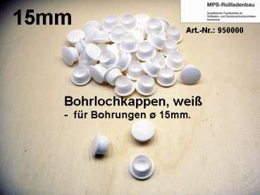 STÜCKWARE - Bohrlochkappe-weiß, für Bohrung Ø15mm (15,2mm)