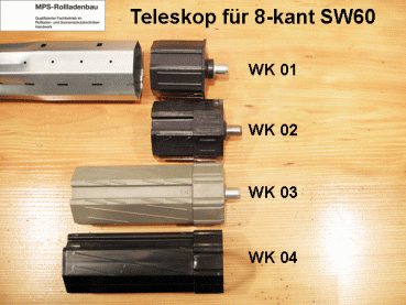 Teleskop 8-kant, SW60 + SW40, Walzenkapseln, Kugellager