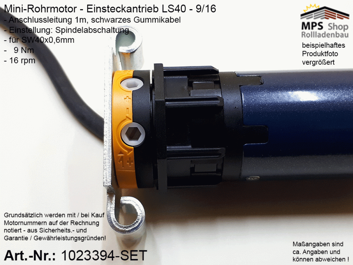 1023394 - SET - Rohrmotor LS40 9/16 (SW40x0,6mm), 9Nm / 16rpm, Motorlager, Anschlusskabel 1m offene Enden