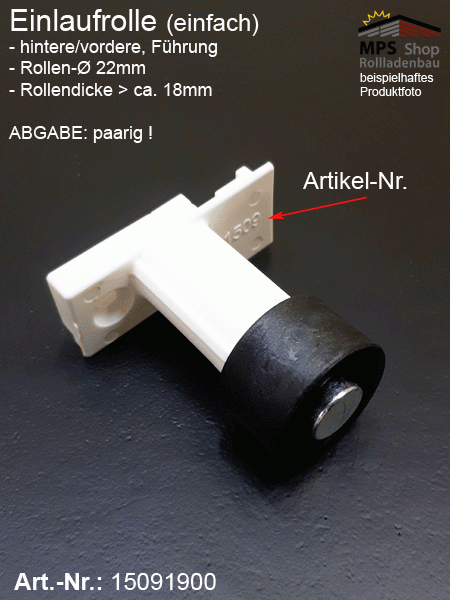 Einlauf-Rolle (einfach) Mini18/34 -15091900