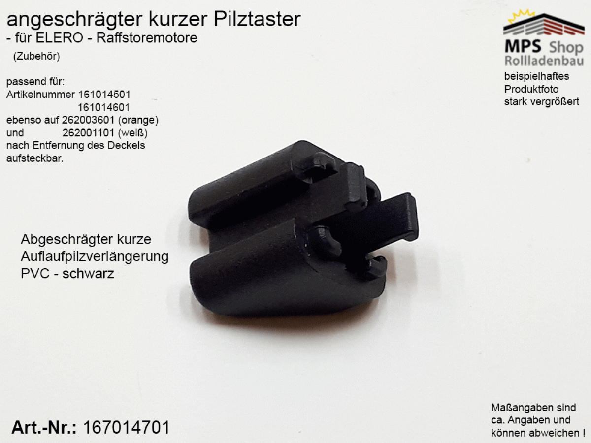 167014701, - 1x - kurzer abgeschrägter Auflaufpilz 15mm