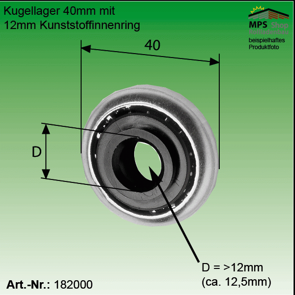 Kugellager 40mm mit 12mm Kunststoffinnenring