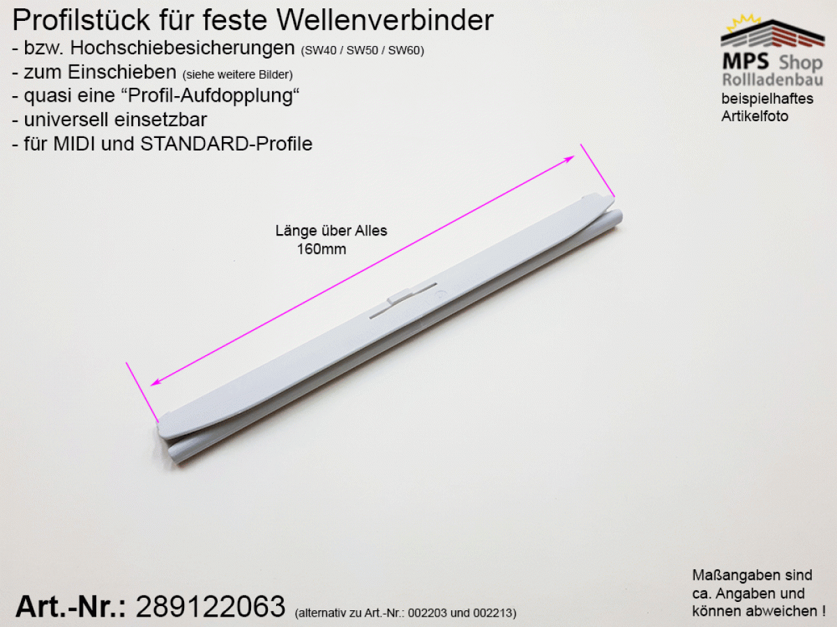 289122063 Profilstück für feste Wellenverbinder, MIDI u. STANDARD Profile - SW40 - SW60