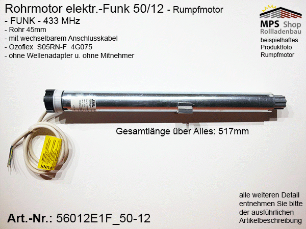 56012E1F -12Nm- elektr. Rohrmotor (Rumpfmotor) - FUNK