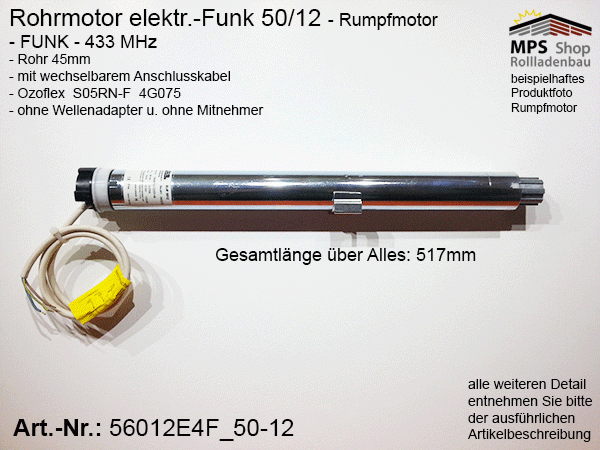 56012E4F -12Nm- elektr. Rohrmotor (Rumpfmotor) - FUNK