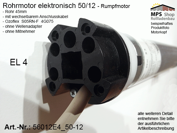 56012E4 -12Nm- elektronischer Rohrmotor (Rumpfmotor)