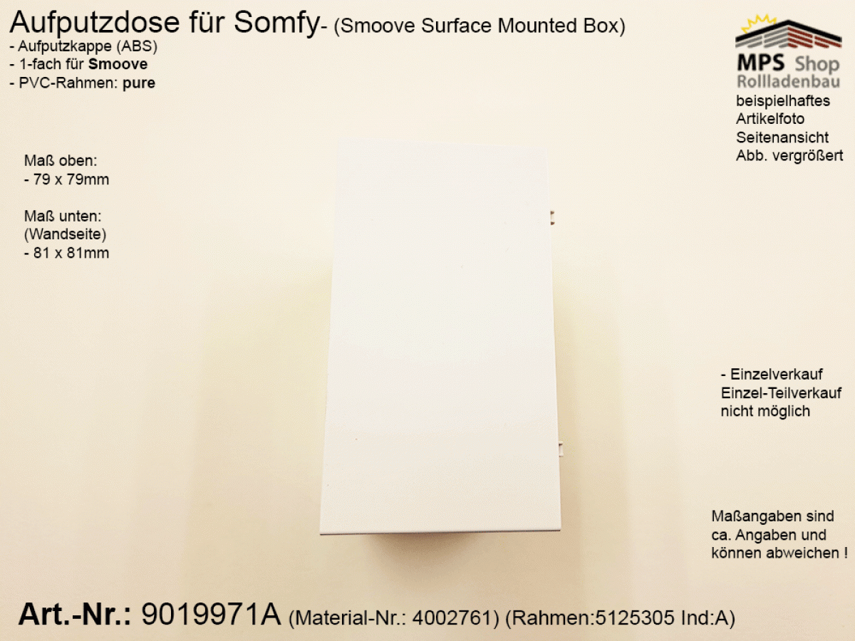 9019971A - Aufputzdose Somfy für Smoove (Surface Mounted Box)